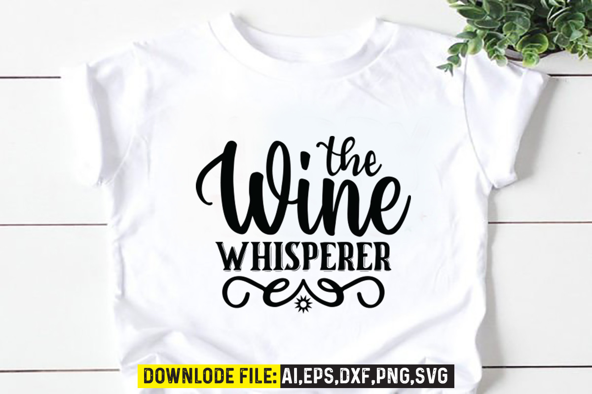 The Wine Whisperer Graphic by anwarhossinbd83 · Creative Fabrica