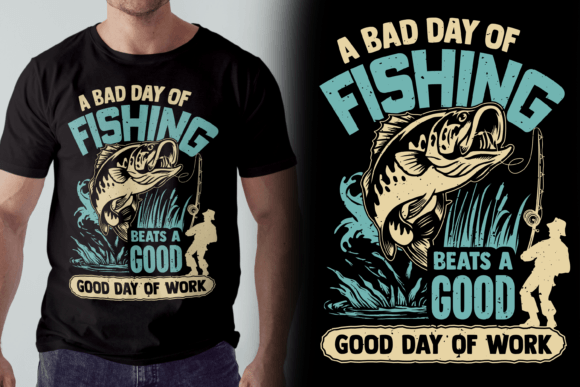  Men's Graphic T-Shirt Bad Day of Fishing Beats A Good