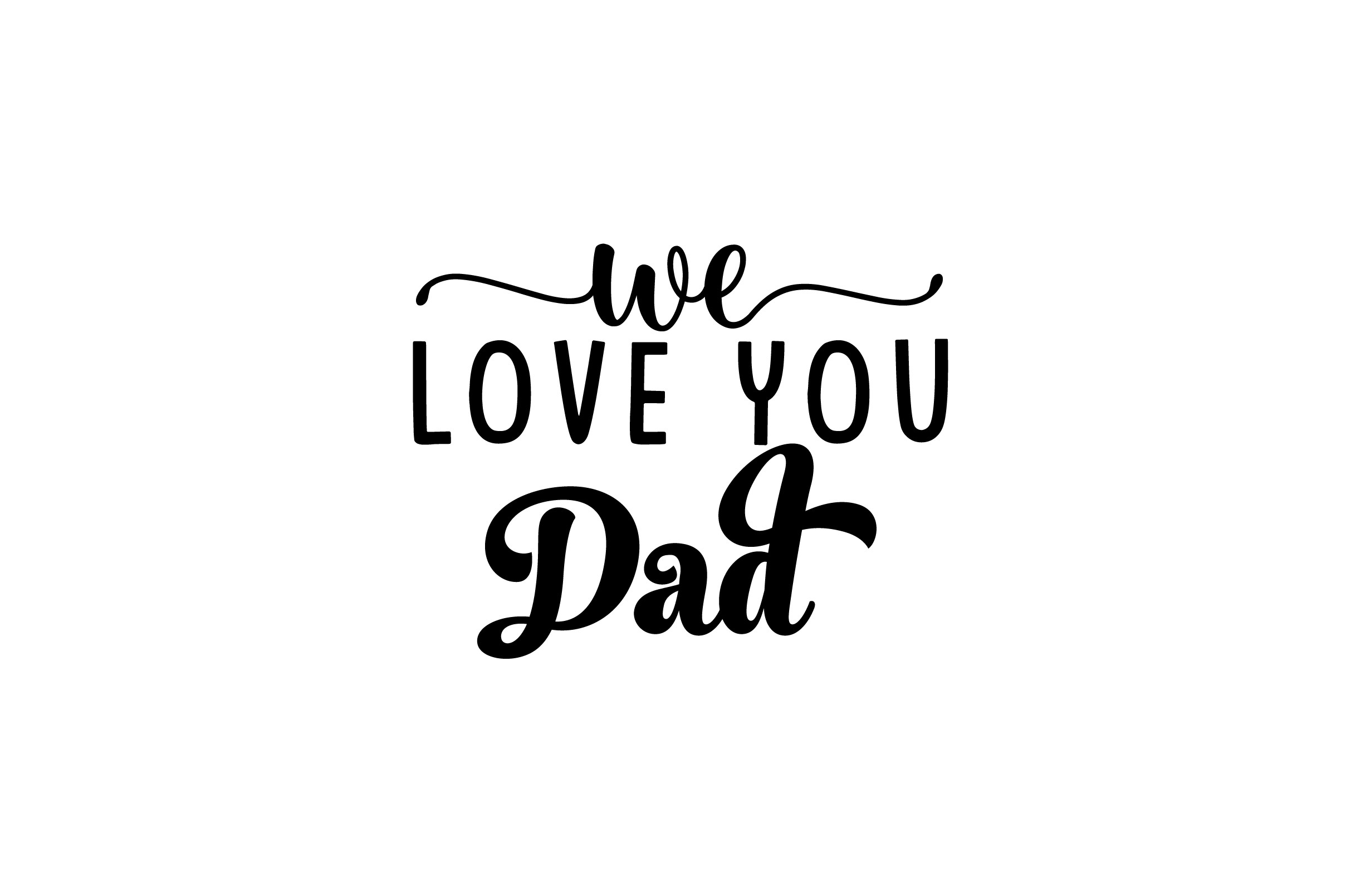 E Love You Dad Graphic by Design_Store22 · Creative Fabrica