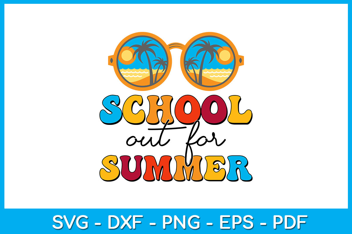 School out for Summer PNG Sublimation Graphic by TrendyCreative ...