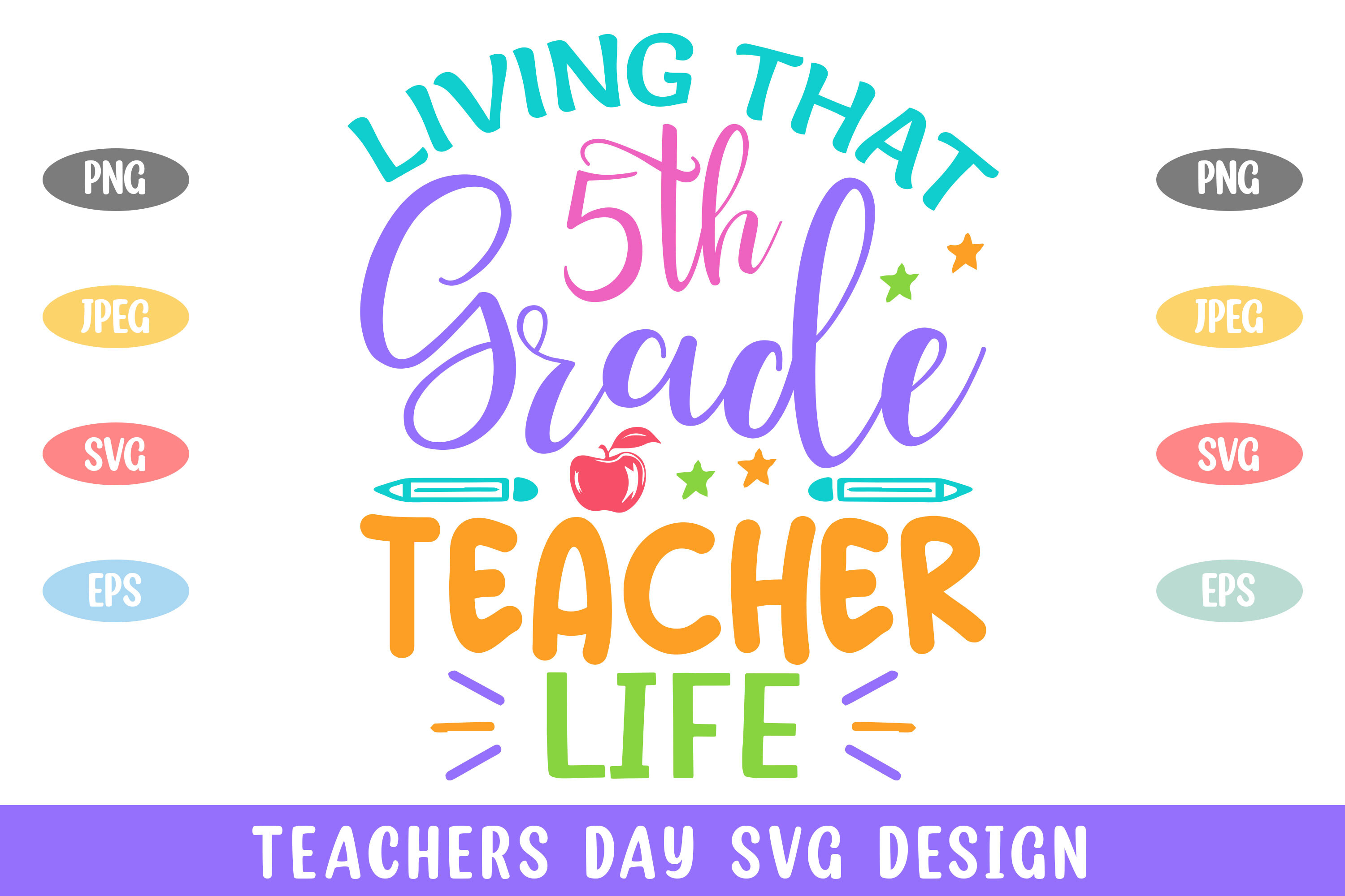 Living 5th Grade Teacher Life Teachers Graphic by rahnumaat690 ...